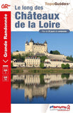 TopoGuide GR3 - Along the castles of the Loire