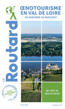 Guide ''Le Routard: wine tourism in the Loire Valley"