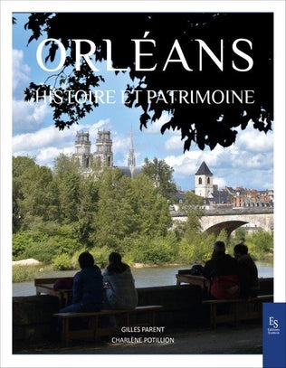 Book: Orléans - History and heritage